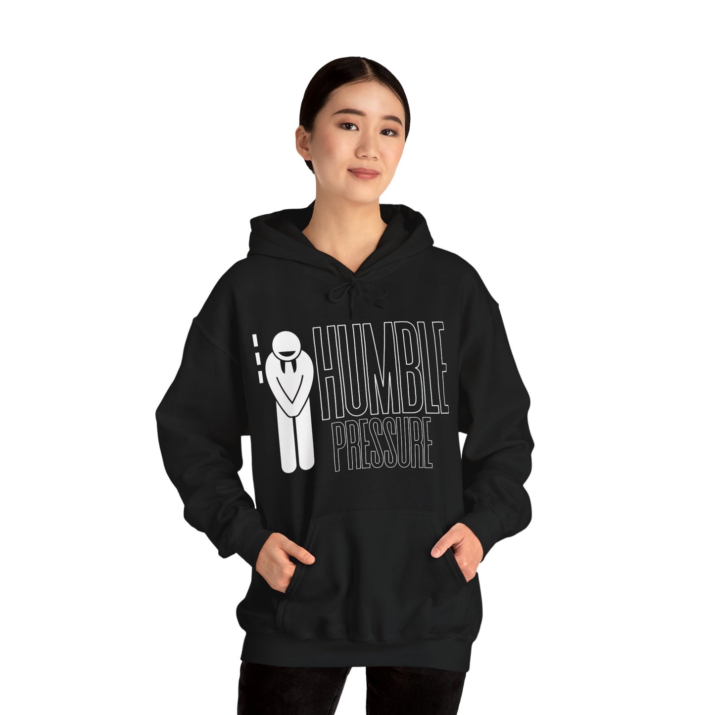 Humble Pressure Unisex Hoodie