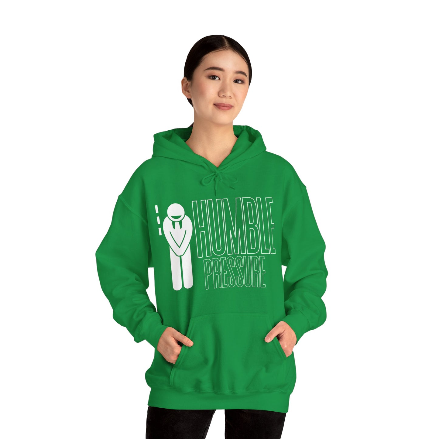 Humble Pressure Unisex Hoodie