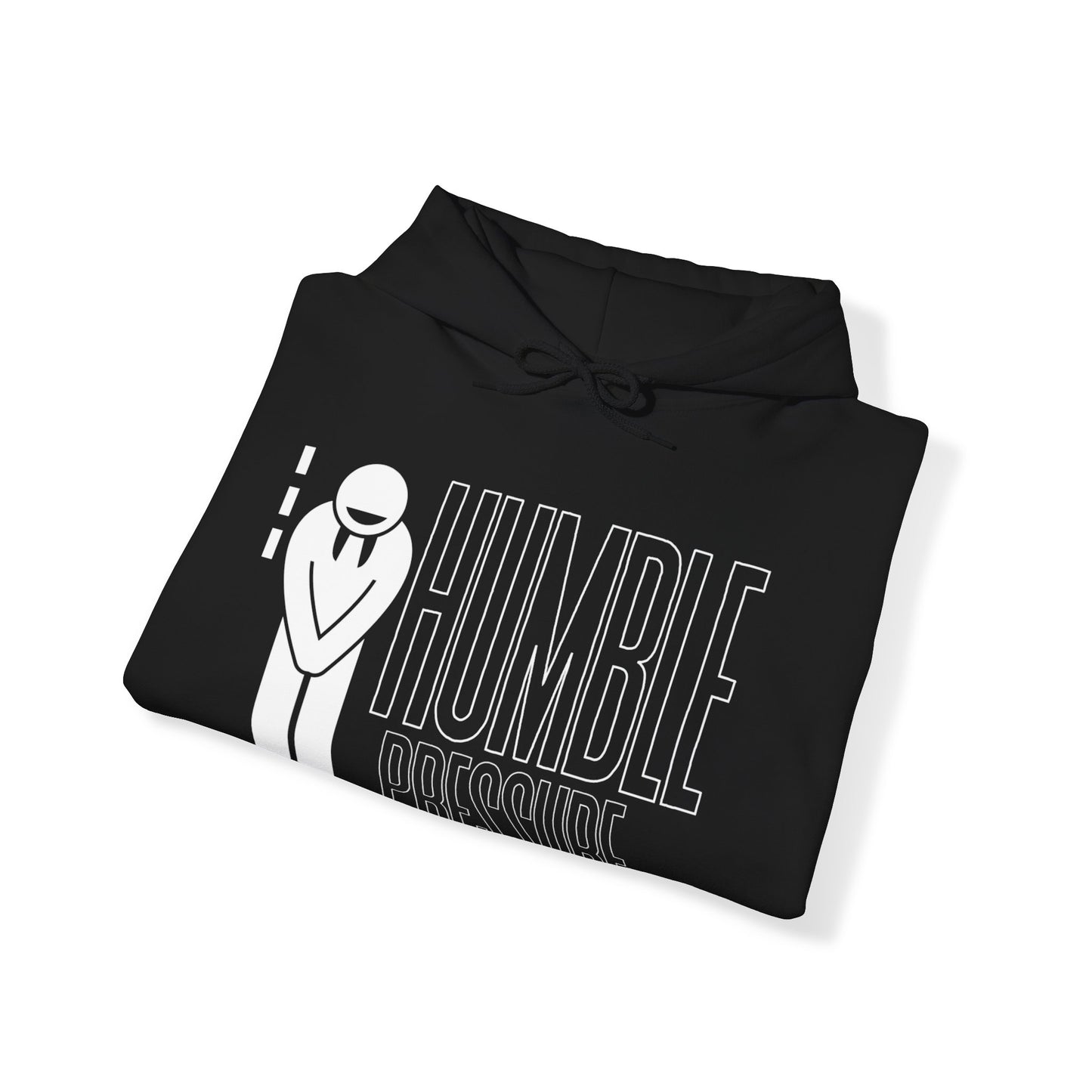 Humble Pressure Unisex Hoodie