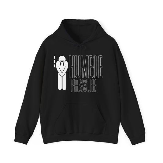 Humble Pressure Unisex Hoodie