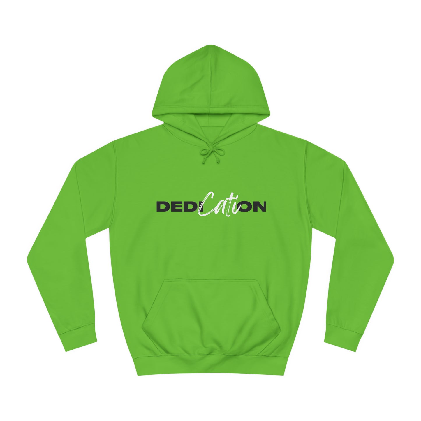 Dedication Unisex College Hoodie