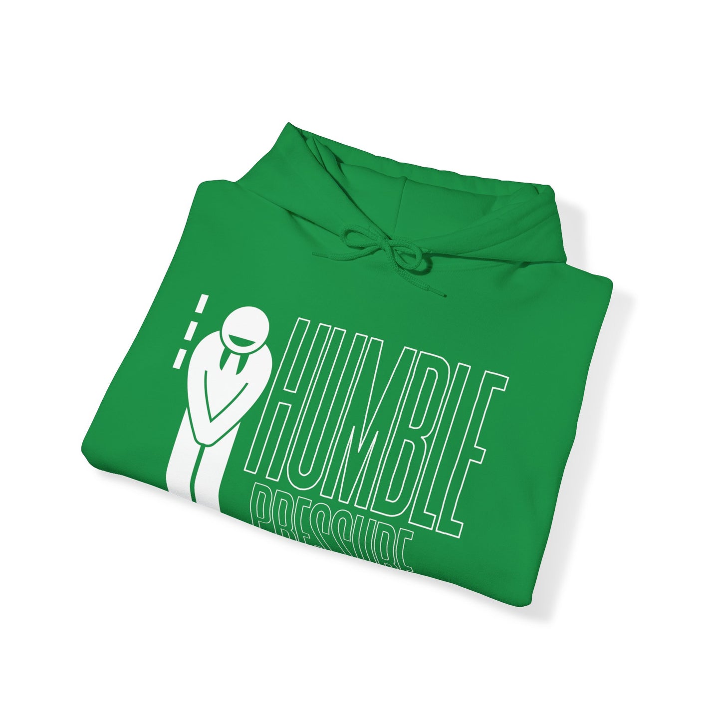 Humble Pressure Unisex Hoodie