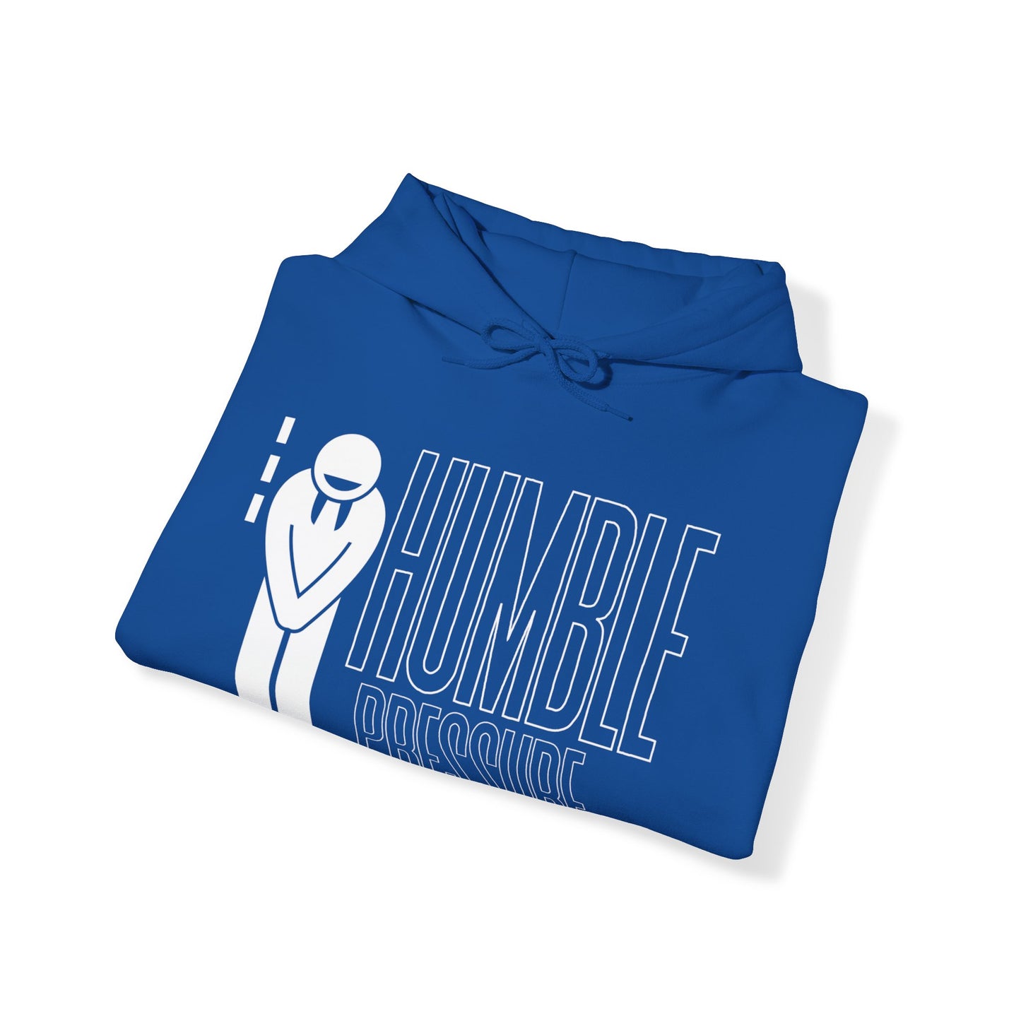 Humble Pressure Unisex Hoodie