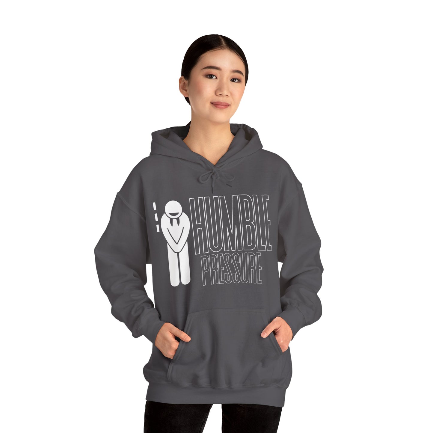 Humble Pressure Unisex Hoodie